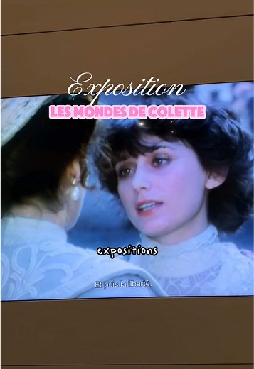 Colette : Dernière chance pour l'exposition à La BnF !