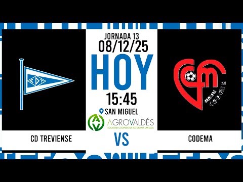 JORNADA 13 CD TREVIENSE VS CODEMA