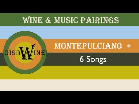 Wine & Music Pairing: Montepulciano d'Abruzzo