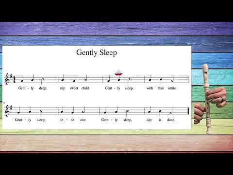 Gently Sleep | Recorder Play Along