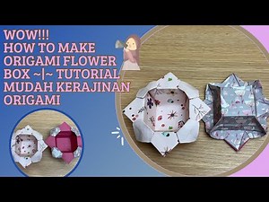 How To Make Easy Origami Flower Box | Membuat Origami Kotak Bunga #origamidwiseptiadi #origami #art