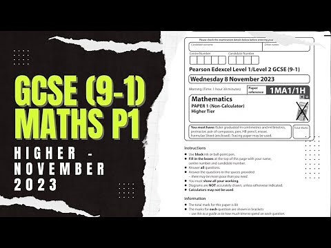 GCSE Maths Edexcel November 2023 Higher Paper 1 Exam Walkthrough | 1MA1/1H