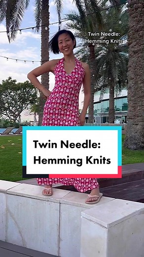 Expert Tips: Twin Needle for Hemming Knits