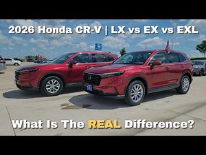 2026 Honda CR-V: REAL Difference between LX EX and EX-L
