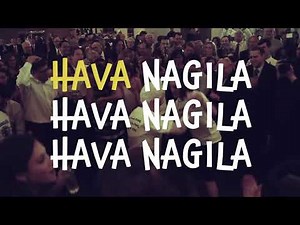 Hava Nagila (and the Hora dance at a Jewish wedding)