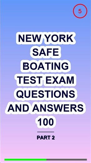 New York Safe Boating test EXAM QUESTIONS AND ANSW
