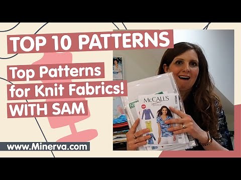 Top 10 Sewing Patterns for Knit Fabrics