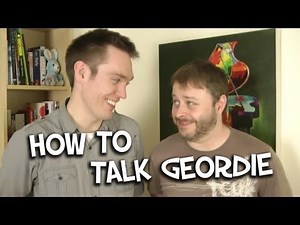How To Talk Geordie