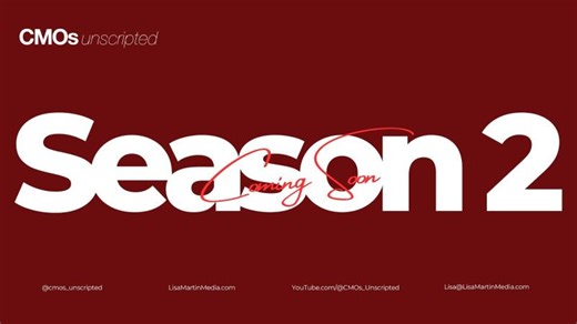 CMOs Unscripted Season 2 Trailer | Lisa Martin