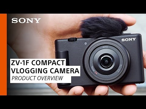 Sony | Is the ZV-1F the perfect starter vlogging camera for content creators?