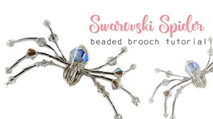 4.3K views · 83 reactions | Spider  Brooch Tutorial  #spiderbrooch Get your limited edition project pack here https://www.spoiltrottenbeads.co.uk/product/swarovski-spider-brooch-project-pack-limited-edition/ | Spoilt Rotten Beads | Facebook