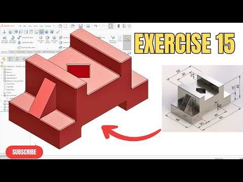 SolidWorks Tutorial | Exercise 15 | SolidWorks 3D Part Drawing Tutorial | CAD Institute
