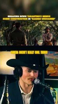 DJANGO UNCHAINED perfect scene breakdown