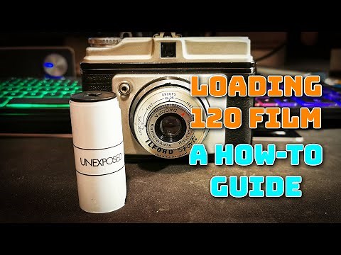 Loading 120 Film Into Your Camera - A How-to Guide