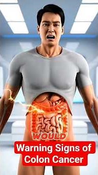 If You Have These Symptoms, Don’t Ignore Them | Colon Cancer Warning Signs