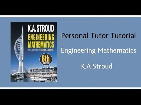 Engineering Mathematics 7th edition by Stroud - Personal Tutor Tutorial