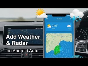 How to Add Weather & Radar on Android Auto