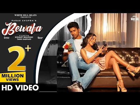 Bewafa (Official Video) Paras Chopra | Avvy Sra | Hindi Songs 2022 | Sad Hindi Songs 2022
