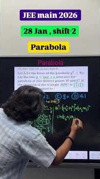 28 Jan ,shift-2 JEE Main 2026 question from parabola #jeemain #jeeaspirants #jee #iit #iitentrance