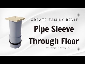 Family Revit MEP: Create Pipe Sleeve Through Floor