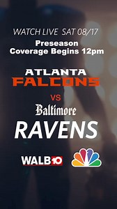Watch the Falcons take on the Ravens today! Preseason week 2 coverage begins at 12pm on WALB NBC. Stream us anywhere, anytime, any screen! walb.com | WALB News 10