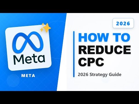 How to reduce CPC in Meta ads in 2026