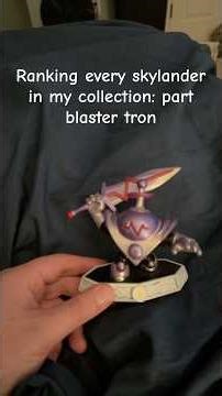 Ranking every Skylander in my collection: part blaster tron