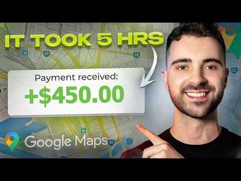 How To Make Money With Google Maps In 2025 ($578/day)
