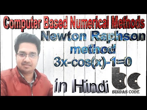 8. Newton Raphson method - Computer based numerical and statistical techniques