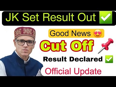 JK Set Result, Jkset Result update, Jk set 2025 Result, jk set answer key 2025, kcet Result, Jkset