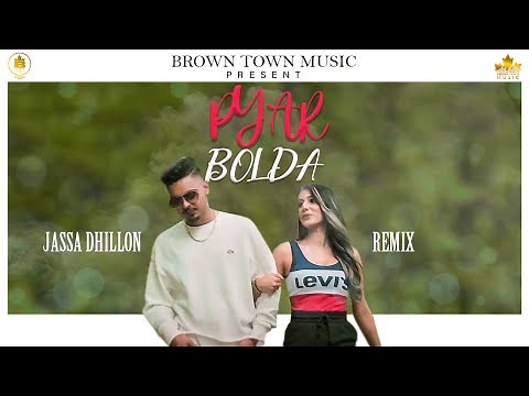 Jassa Dhillon - Pyar Bolda - Remix | Gur Sidhu | Punjabi Song 2020