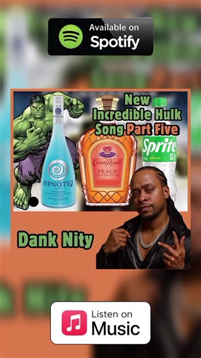 New Incredible Hulk Song Part Five by Dank Nity #newincrediblehulk #cocktail #liquor #ai #danknity