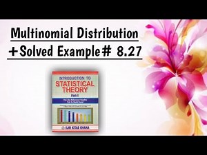 Multinomial Distribution +Solved Example# 8.27 |Chapter#8 |Discrete Probability Distribution