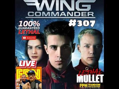 Lethal Mullet Podcast: Season Nine: Episode #307: WING COMMANDER (1999)