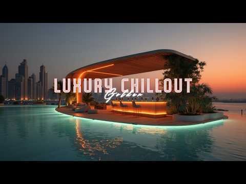 Luxury Golden Hour Chillout Lounge 2026 | Deep Ambient Music for Relaxation