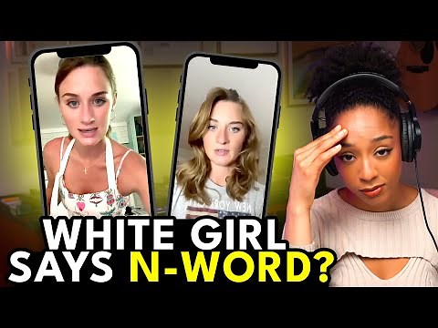 A White Girl Goes Viral For Saying The N-Word. She Thinks It’ll Make Her Famous.