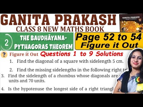Class 8 Maths Ganita Prakash Part 2 | Chapter 2 The Baudhayana - Pythagoras Theroem | Page 52 to 54