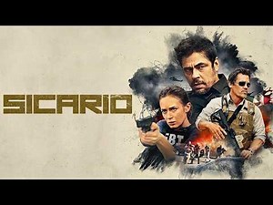 Sicario (2015) Film Complet en Français | Critique et Faits