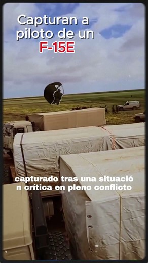 El momento en que cae un F 15E y su piloto es capturado
