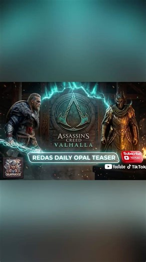 REDA’S DAILY OPAL TEASER 3/5/2026 Assassin’s Creed Valhalla