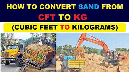 How to Convert Sand from CFT (Cubic Feet) to KG (Kilograms) - Construction Encyclopedia