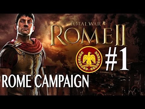 Total War: Rome 2 - Roman Campaign #1
