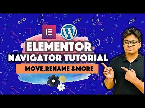 Elementor navigator tutorial - Move Rename Navigate through your Templates