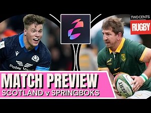 Scotland v Springboks Preview | Autumn Nations Series Rugby | 2024