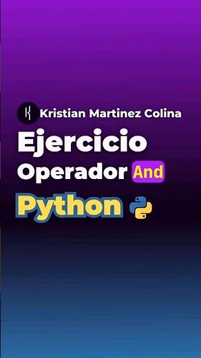 Ejemplo de And, como usar and en Python operador And en Python, aprende Python desde cero #python