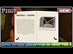 How To Find ALL PAGES in PIGGY BOOK 1 Chapter 2 - Station!! | FULL GUIDE + TUTORIAL! - Roblox