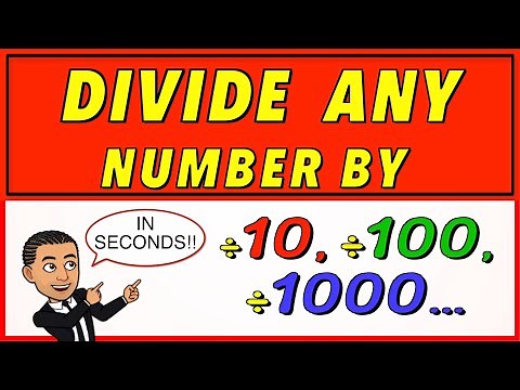 How to divide by ANY NUMBER by 10, 100, 1000 (FASTER THAN A CALCULATOR)