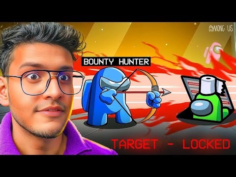 Among Us But I'm a Bounty Hunter Impostor(Kill Target to Win)@liveinsaan @NischayMalhanPlays #video