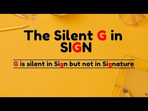 English Spelling Rules #16 // Silent Letters In English Words// The Silent G in SIGN// GN words