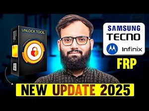 “UnlockTool New Update 2025 | Samsung FRP, Tecno, Infinix, Moto & More Models Added!”